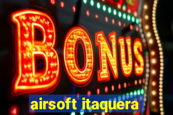 airsoft itaquera
